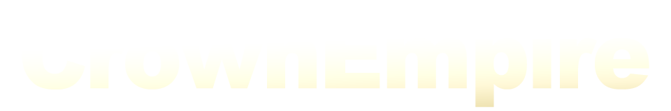 Crown Empire - อาณาจักรเดิมพันสุดหรู สู่ความมั่งคั่งไร้ขีดจำกัด